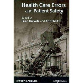 Health Care Errors and Patient Safety