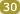 30