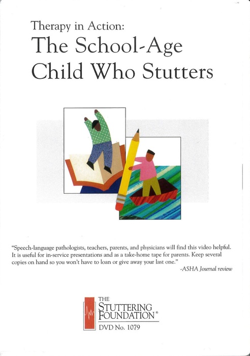 Therapy in Action: The School-age Child Who Stutters(Open new window/jpg file)Image